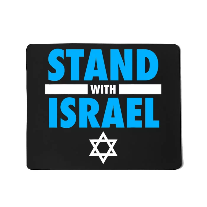 Stand With Israel Strong Save Israel Mousepad