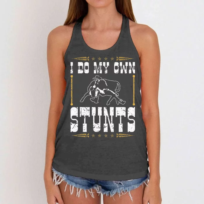 Steer Wrestling I Do My Own Stunts Rodeo Bulldogging Women's Knotted Racerback Tank