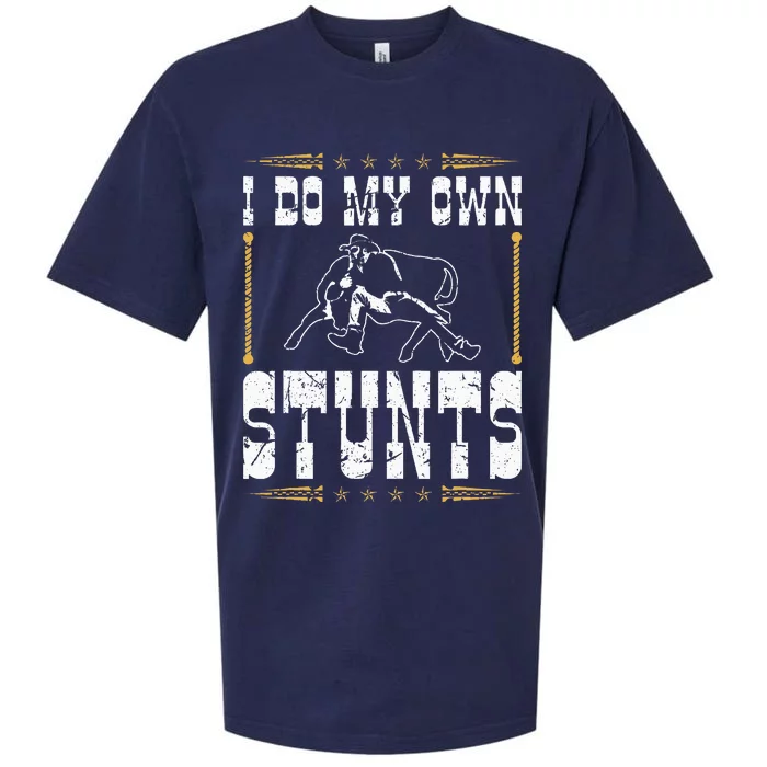 Steer Wrestling I Do My Own Stunts Rodeo Bulldogging Sueded Cloud Jersey T-Shirt