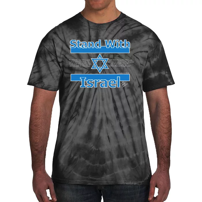 Stand With Israel Biblical Jewish Pro Israeli Christian Jew Tie-Dye T-Shirt