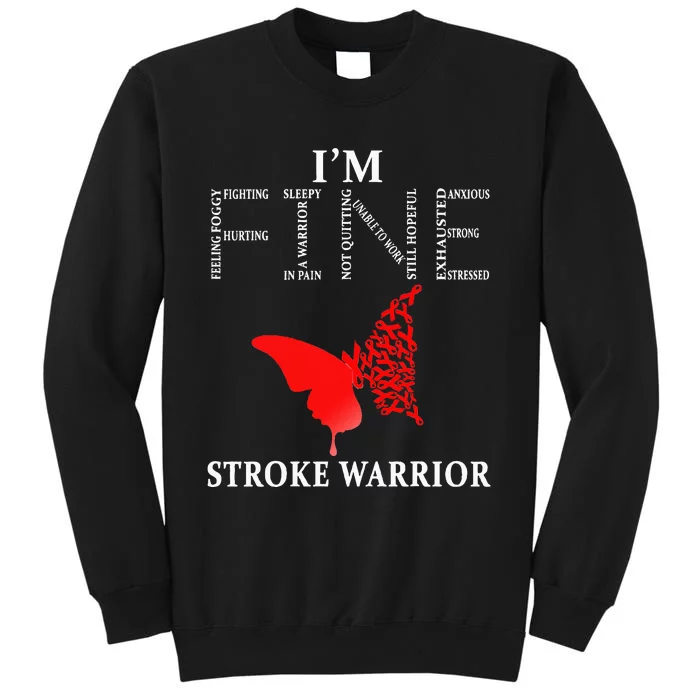 Stroke Warrior Im Fine Tall Sweatshirt