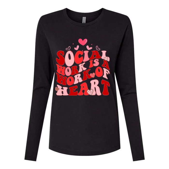 Social Work Is A Work Of Heart Valentines Day Social Worker Womens Cotton Relaxed Long Sleeve T-Shirt