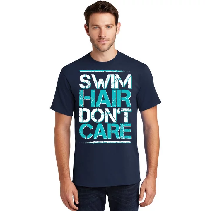 Swim Hair Don't Care Tall T-Shirt