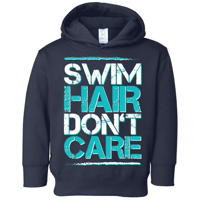 Swim Hair Don't Care Toddler Hoodie