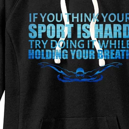 Swimming Is Hard Women's Fleece Hoodie