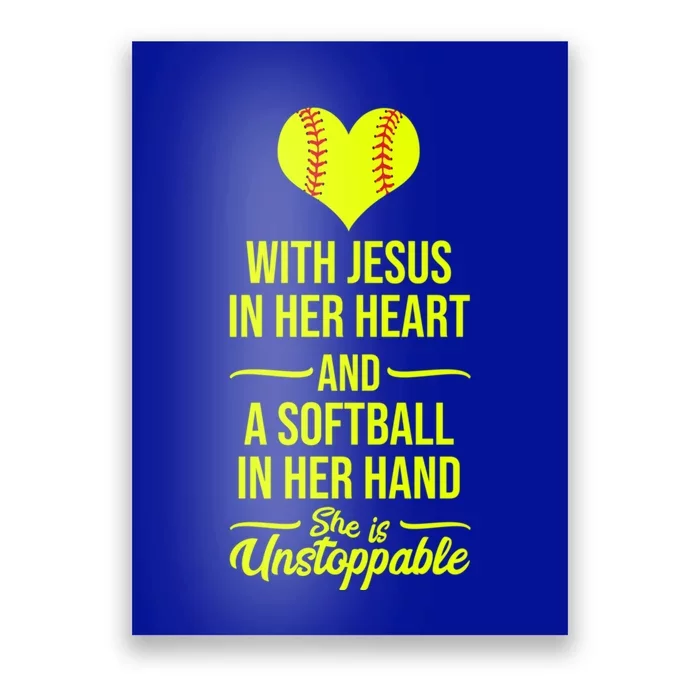 Softball With Jesus In Her Heart Softball Pitcher Cute Gift Poster