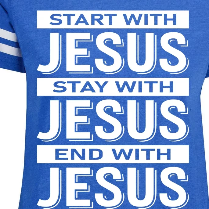 Start With Jesus Stay With End With Enza Ladies Jersey Football T-Shirt