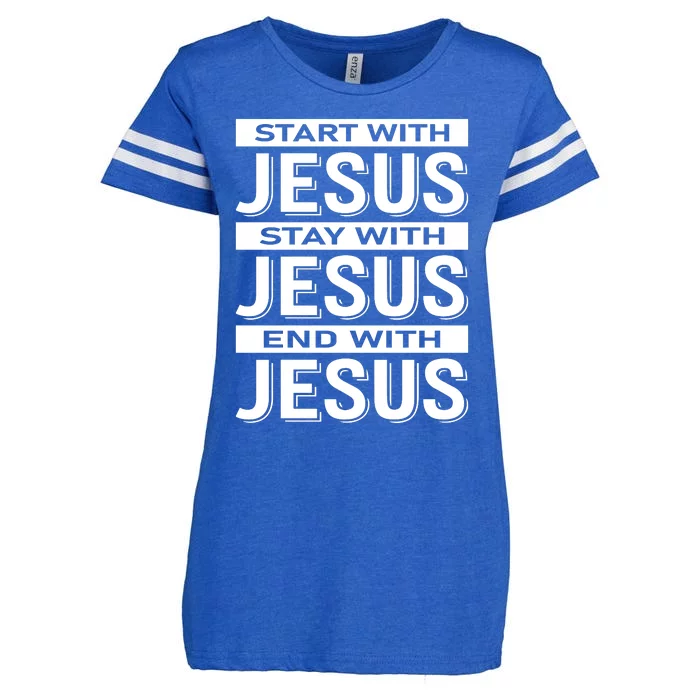 Start With Jesus Stay With End With Enza Ladies Jersey Football T-Shirt