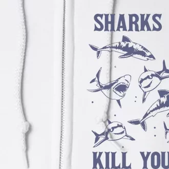 Sharks Will Kill You Bro Retro Full Zip Hoodie