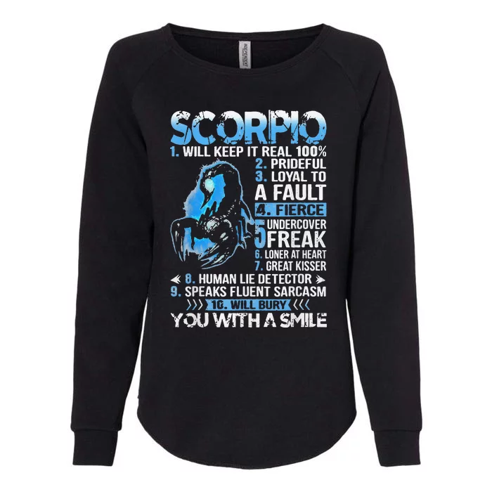 Scorpio Will Keep It Real 100 Prideful Scorpio Zodiac Womens California Wash Sweatshirt