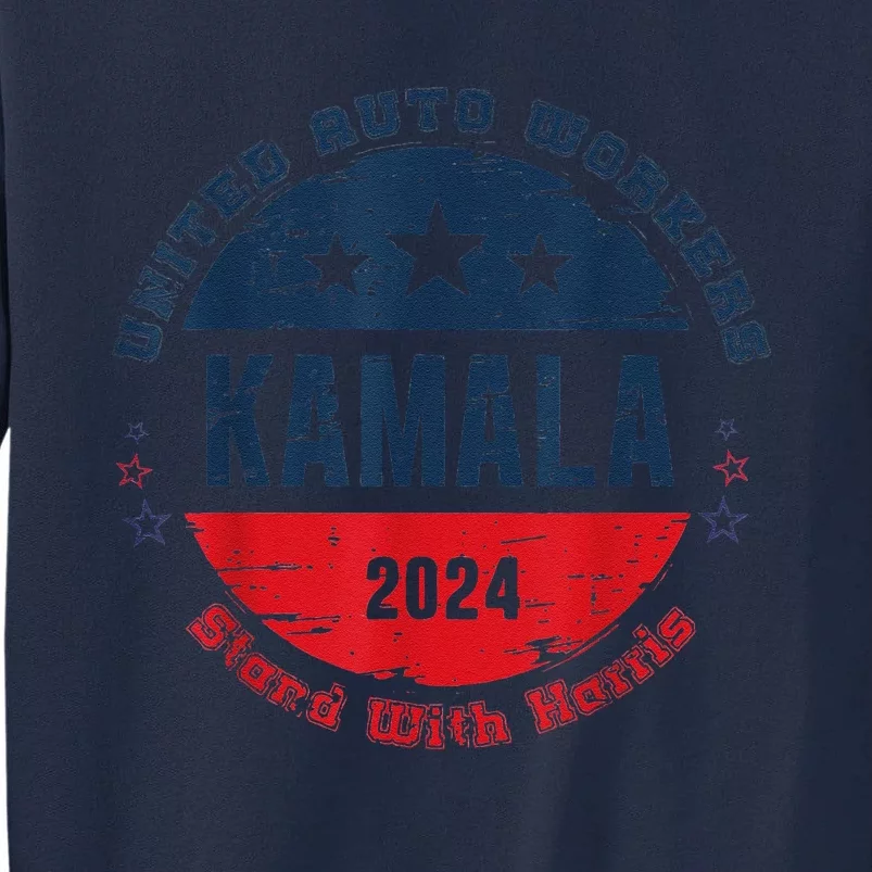 Stand With Kamala Harris Trump Is A Scab Vote Harris 2024 Tall Sweatshirt