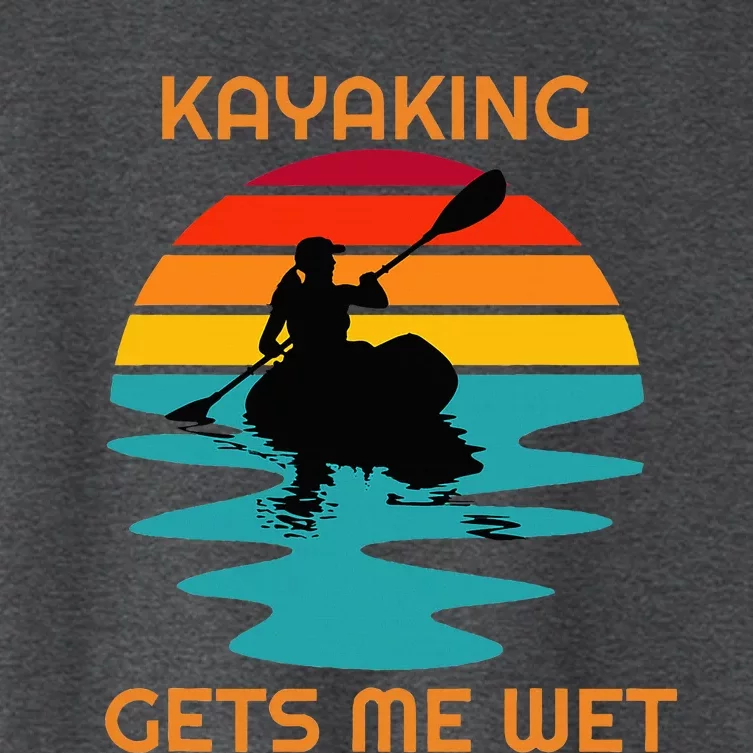 Sunset Women Kayaking Gets Me Wet Kayak Boating Women's Crop Top Tee