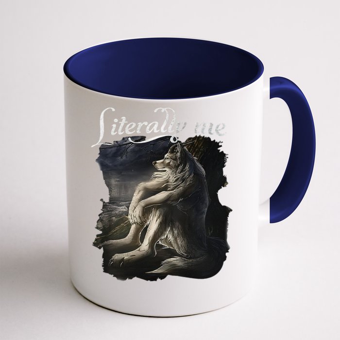 Sitting Wolf Literally Me Funny Meme Front & Back Coffee Mug