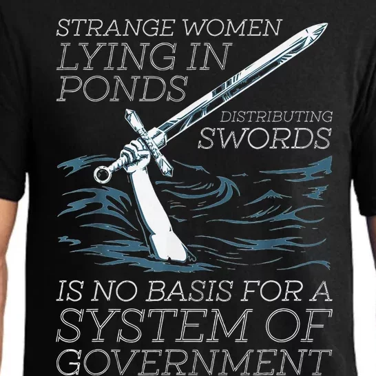 Strange Women Lying In Ponds Distributing Swords Pajama Set