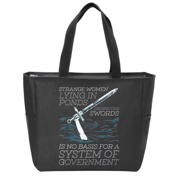 Strange Women Lying In Ponds Distributing Swords Zip Tote Bag