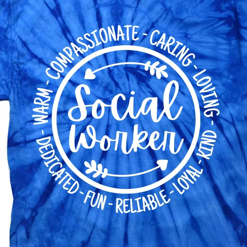 Social Worker Life Social Work Appreciation Gift Tie-Dye T-Shirt