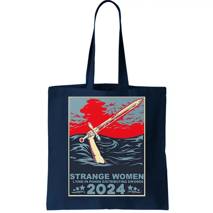 Strange Women Lying In Ponds 2024 Tote Bag