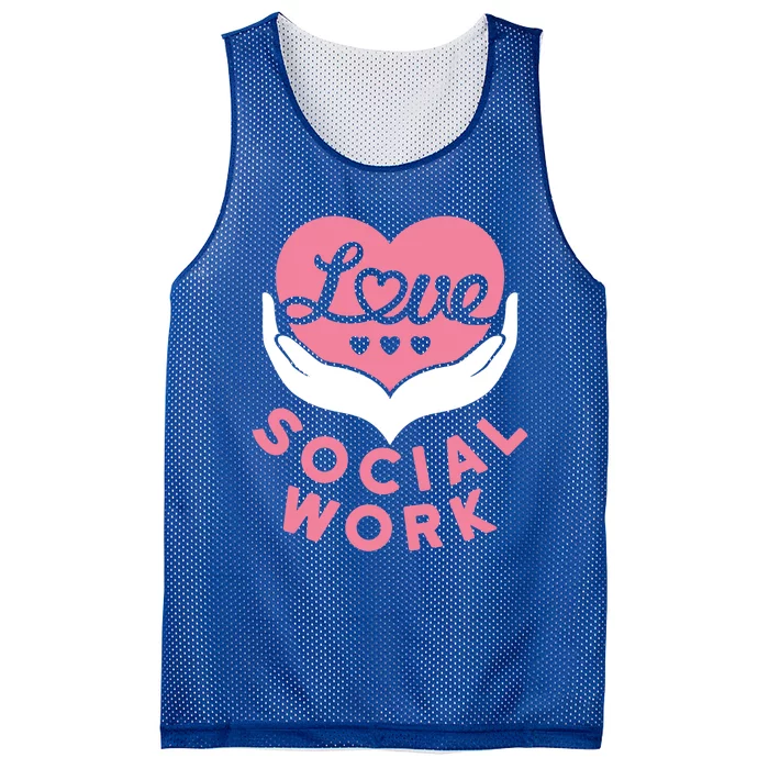 Social Worker Love Social Work Lcsw Heart Gift Funny Gift Mesh Reversible Basketball Jersey Tank