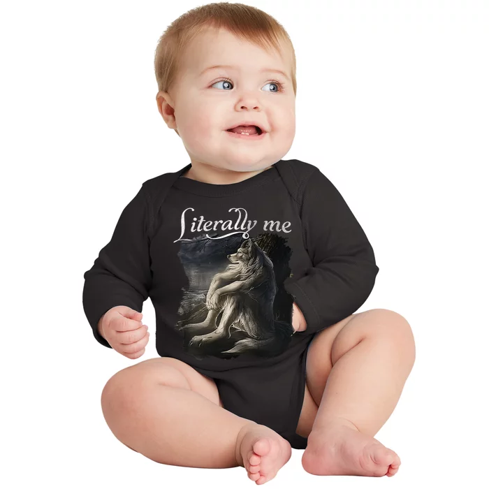 Sitting Wolf Literally Me Funny Meme Baby Long Sleeve Bodysuit