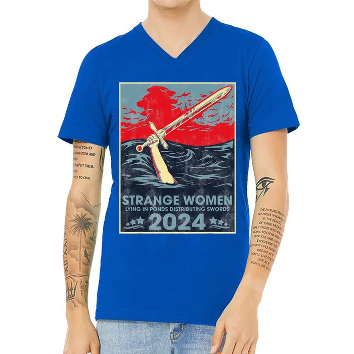 Strange Women Lying In Ponds Distributing Swords 2024 V-Neck T-Shirt