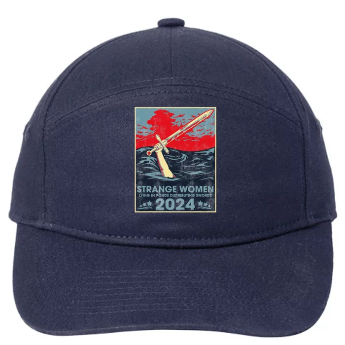 Strange Women Lying In Ponds Distributing Swords 2024 7-Panel Snapback Hat