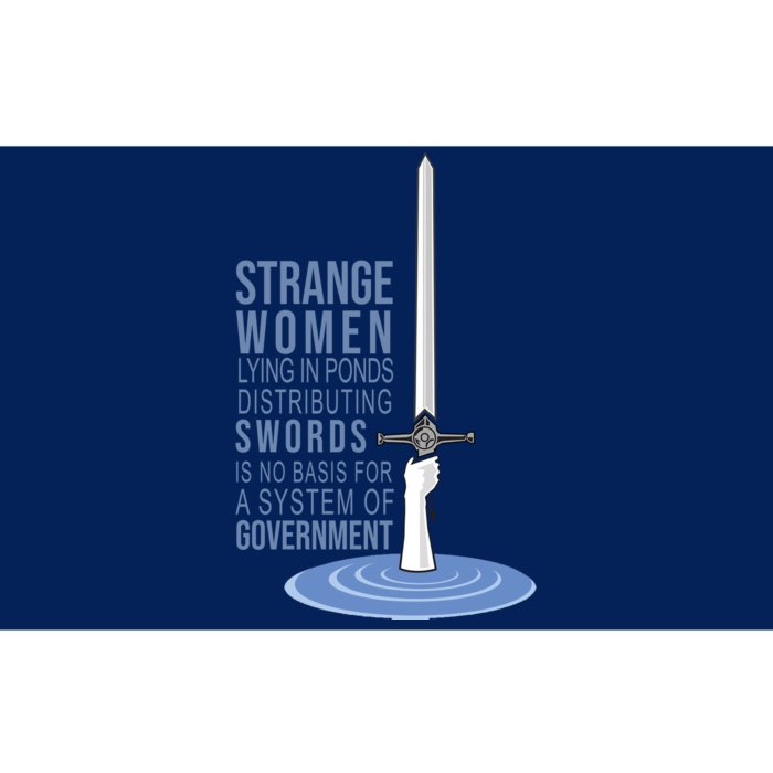 Strange Women Lying In Ponds Distributing Swords Bumper Sticker