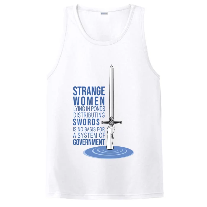 Strange Women Lying In Ponds Distributing Swords Performance Tank