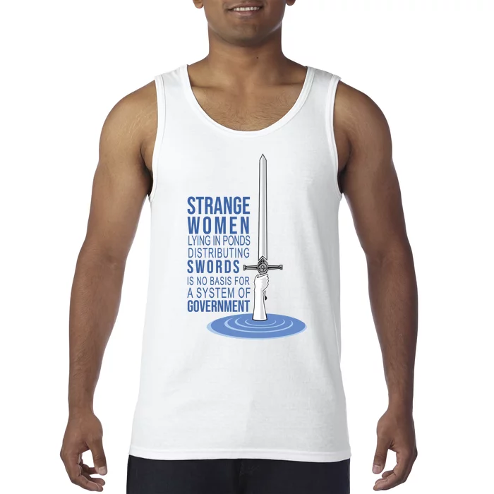 Strange Women Lying In Ponds Distributing Swords Tank Top