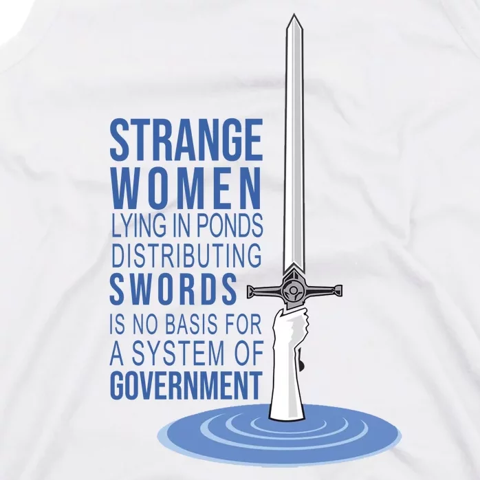 Strange Women Lying In Ponds Distributing Swords Tank Top