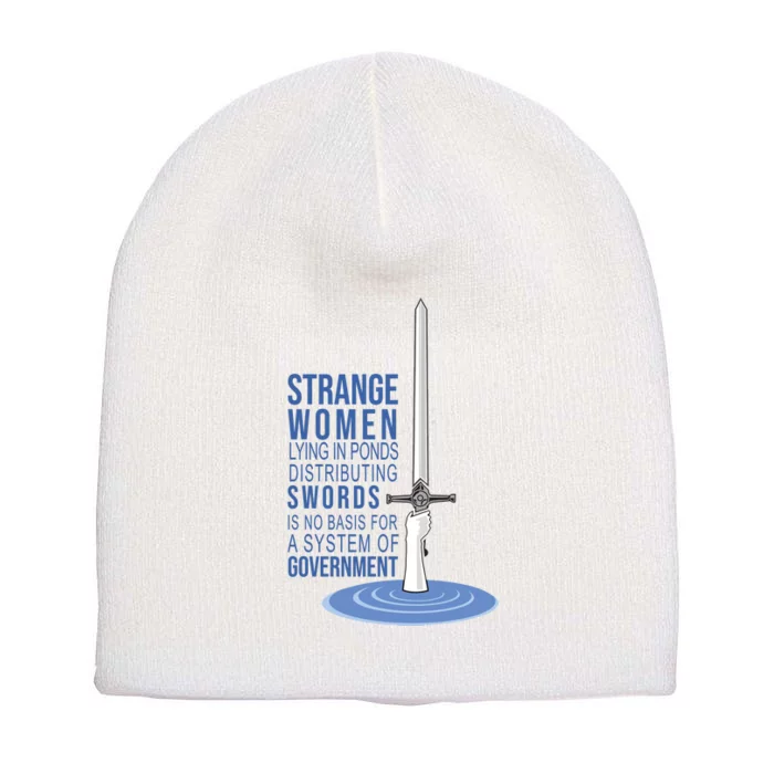 Strange Women Lying In Ponds Distributing Swords Short Acrylic Beanie