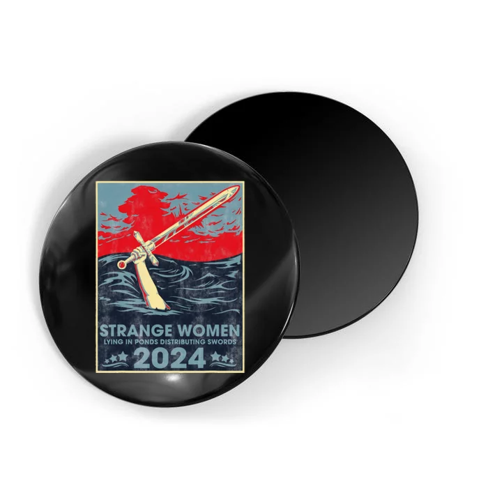 Strange Women Lying In Ponds Distributing Swords 2024 Magnet