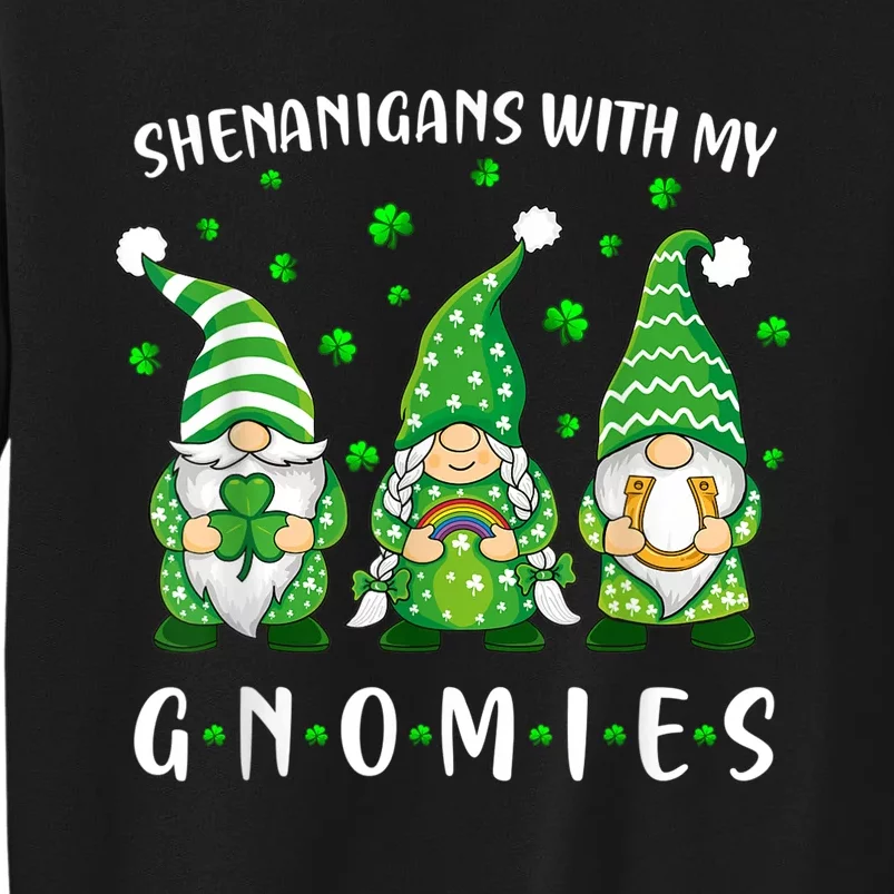 Shenanigans With My Gnomies St Patricks Day Gnome Sweatshirt