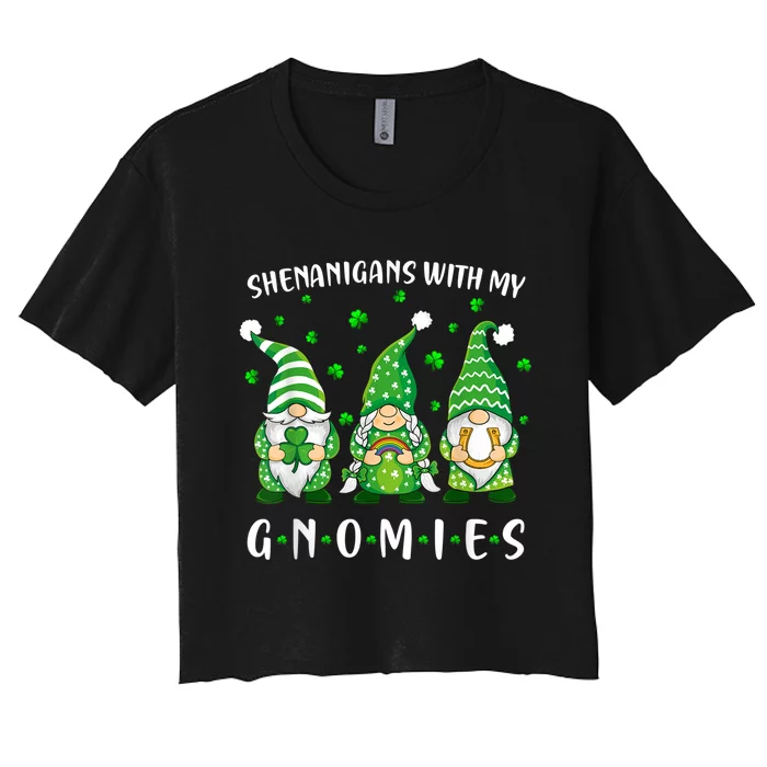 Shenanigans With My Gnomies St Patricks Day Gnome Women's Crop Top Tee