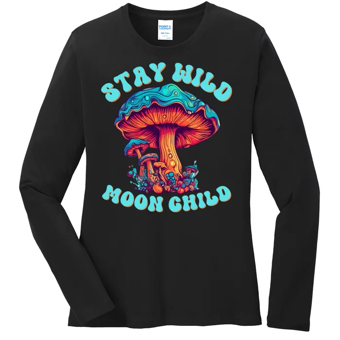 Stay Wild Moon Child Colorful TieDye Psychedelic LSD Magic Mushrooms Pop Culture Ladies Long Sleeve Shirt