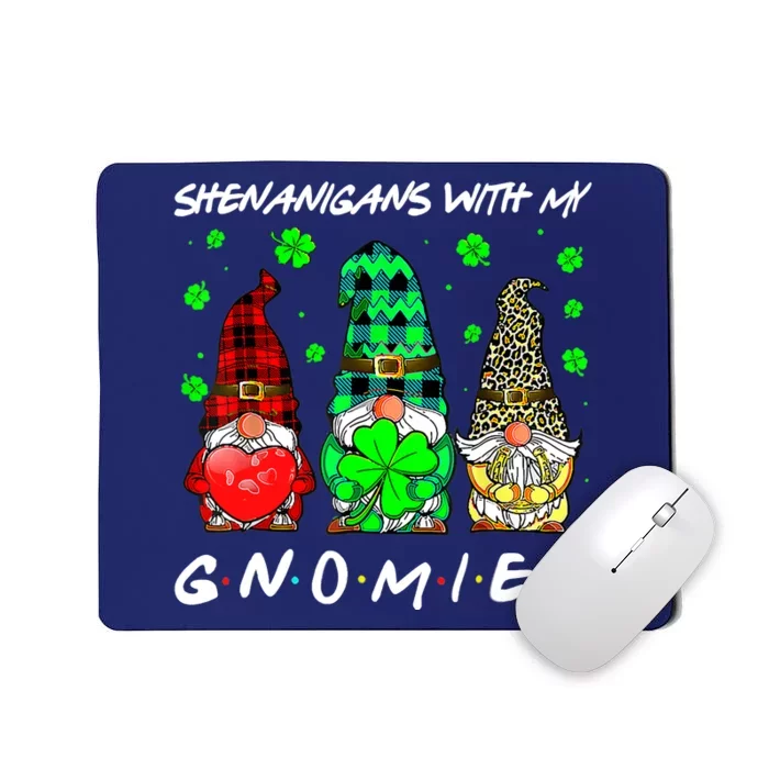 Shenanigans With My Gnomies Shamrock St Patrick's Day Gnome Mousepad