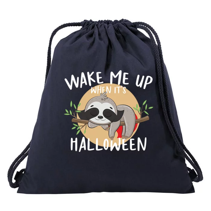 Sloth Wake Me Up When Its Halloween Gift Drawstring Bag