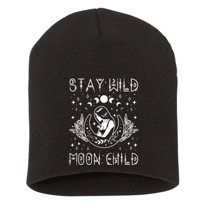 Stay Wild Moon Child Celestial Wiccan Witchy Boho Vibes Short Acrylic Beanie