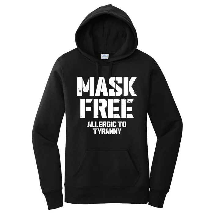 Steve Wearing Mask Free Allergic To Tyranny Women's Pullover Hoodie