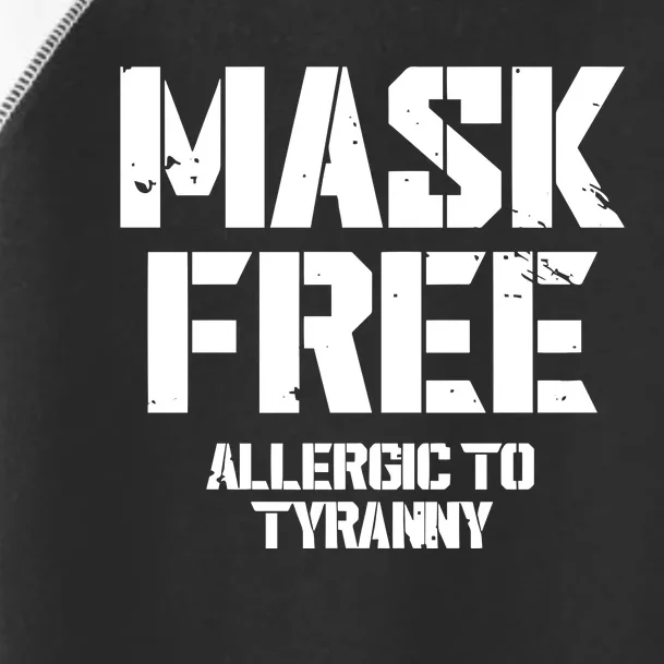 Steve Wearing Mask Free Allergic To Tyranny Toddler Fine Jersey T-Shirt