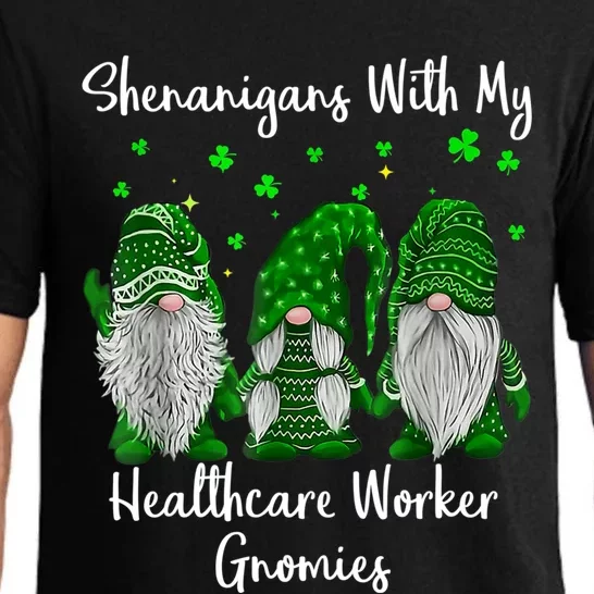 Shenanigans With My Gnomies St Patrick's Day Healthcare Work Gift Pajama Set