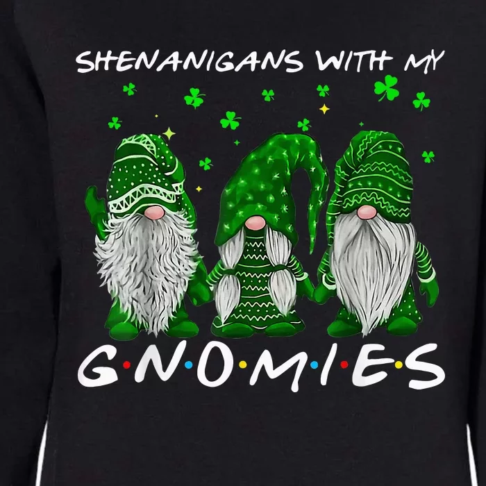 Shenanigans With My Gnomies St Patricks Day Womens California Wash Sweatshirt