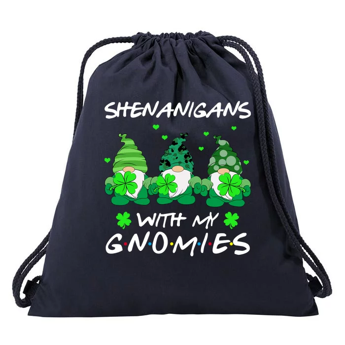 Shenanigans With My Gnomies Shamrock St Patricks Day Drawstring Bag