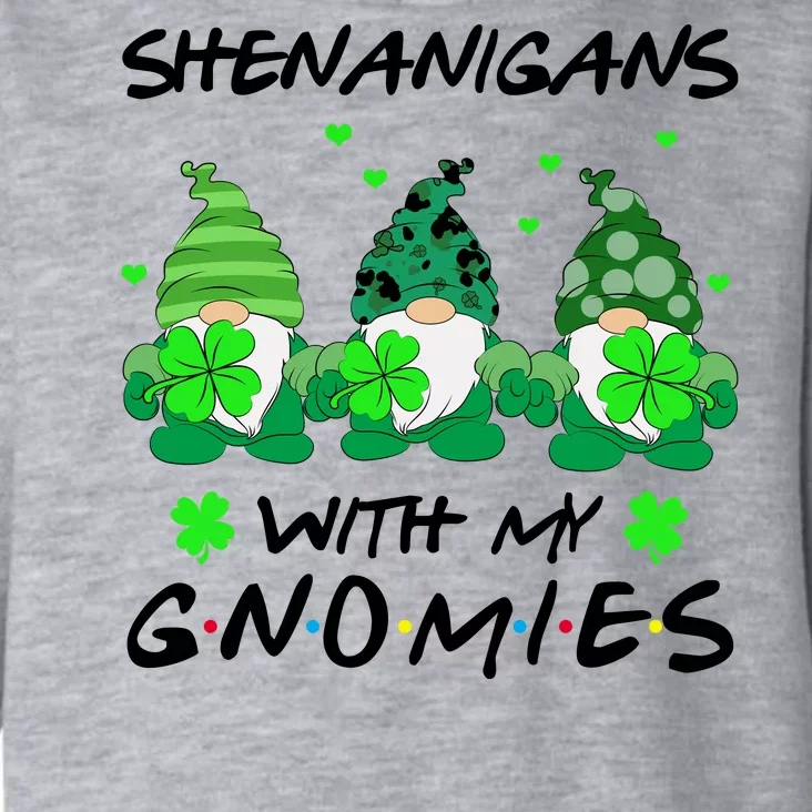 Shenanigans With My Gnomies Shamrock St Patricks Day Toddler Hoodie