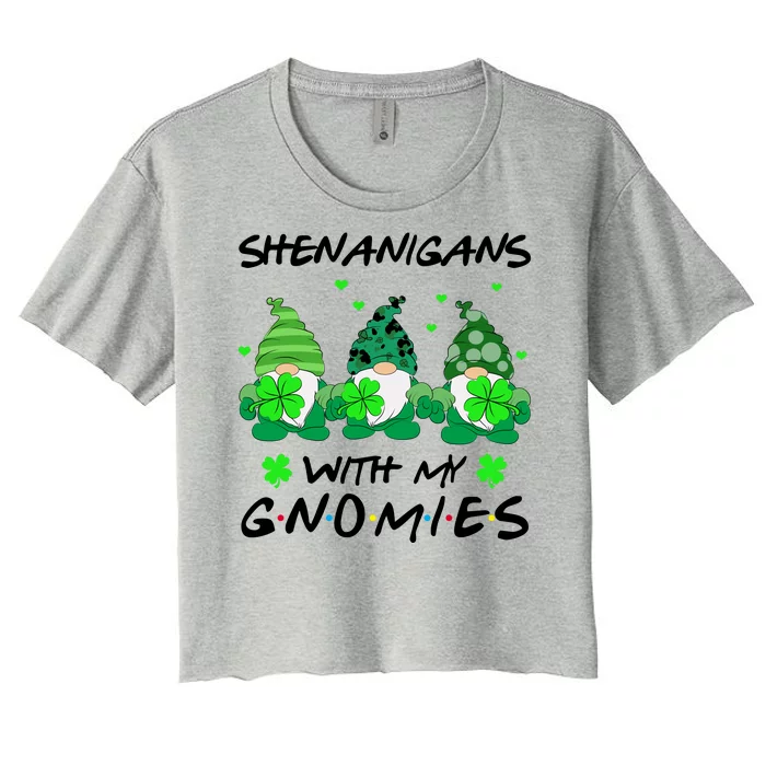 Shenanigans With My Gnomies Shamrock St Patricks Day Women's Crop Top Tee