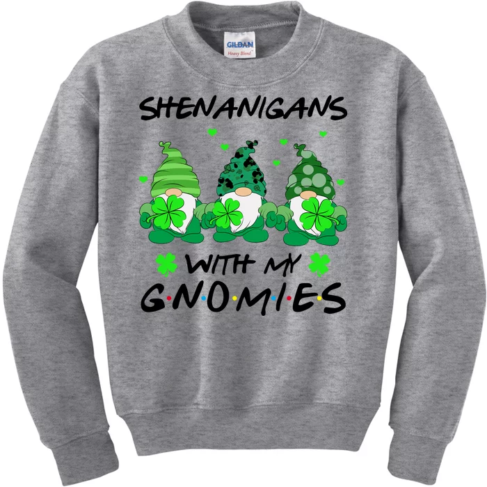 Shenanigans With My Gnomies Shamrock St Patricks Day Kids Sweatshirt