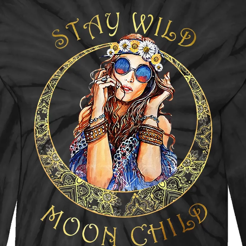 Stay Wild Moon Child Hippie Crescent Moon Tie-Dye Long Sleeve Shirt