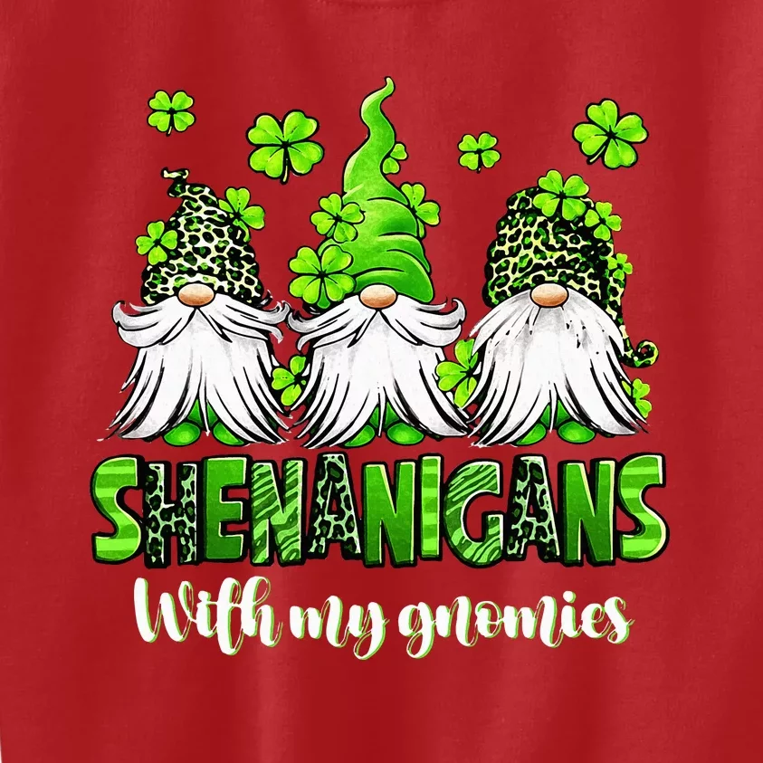 Shenanigans With My Gnomies St Patrick's Day Gnome Shamrock Kids Sweatshirt