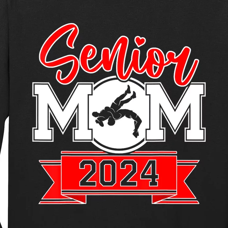 Senior Wrestling Mom Class Of 2024 Tall Long Sleeve T-Shirt