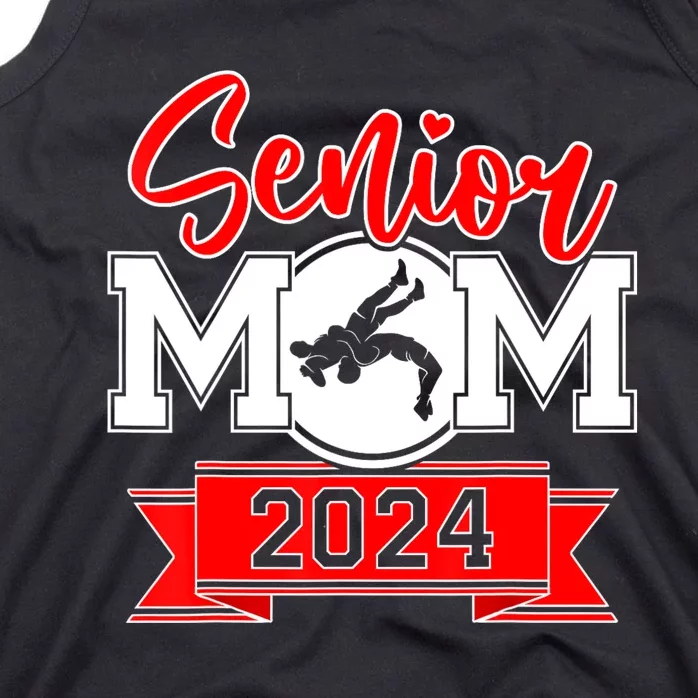 Senior Wrestling Mom Class Of 2024 Tank Top