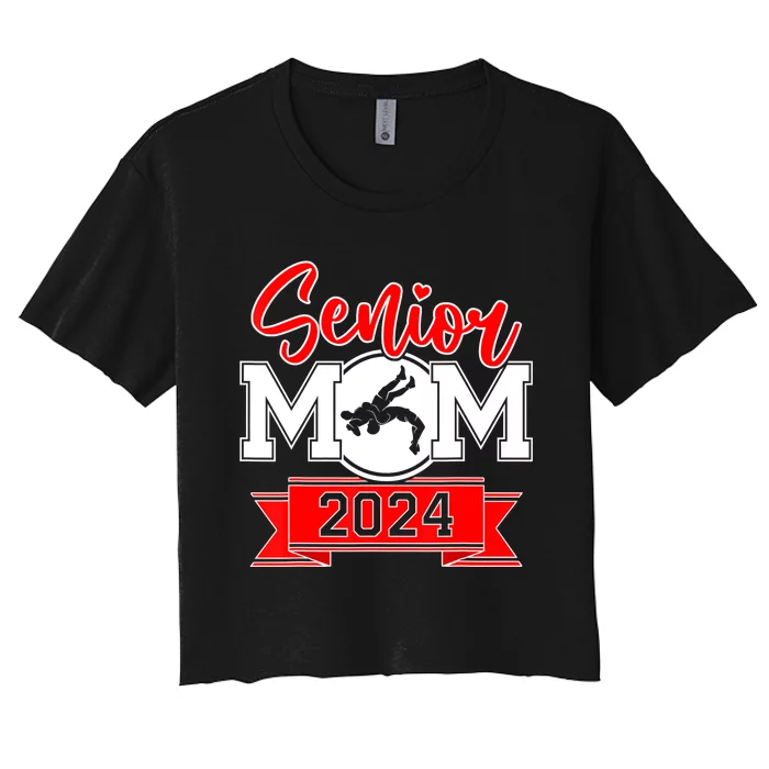 Senior Wrestling Mom Class Of 2024 Women's Crop Top Tee